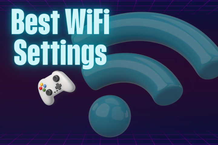 Best WiFi Settings for Gaming